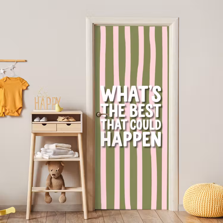 What's the best that could happen - Strepen - Groen - Roze deurposter klein -sfeer4