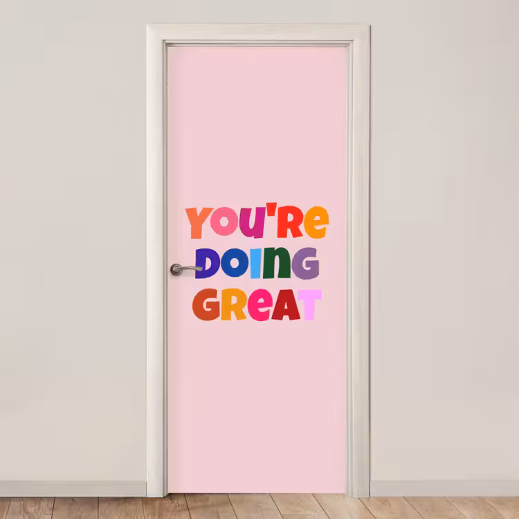 You're doing great - Roze - Kleurrijk deurposter klein -3d_beige
