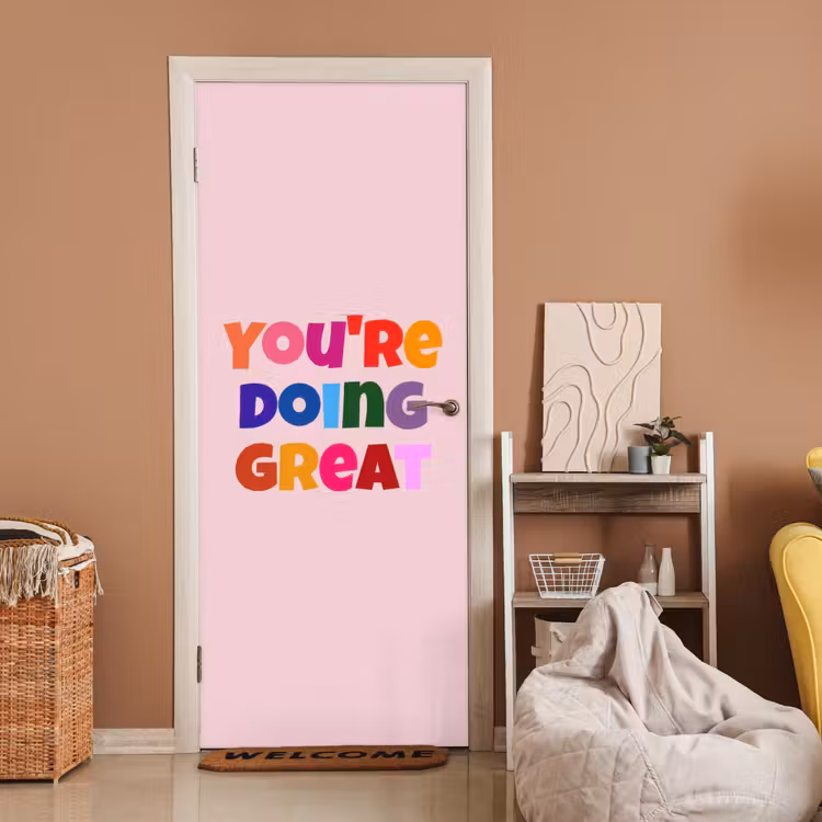 You're doing great - Roze - Kleurrijk deurposter klein -sfeer1