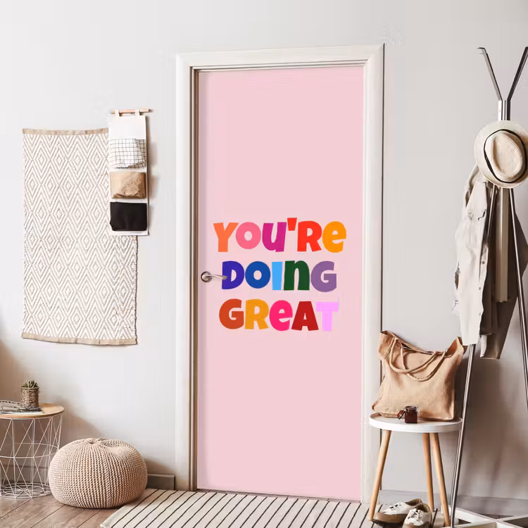 You're doing great - Roze - Kleurrijk deurposter klein -sfeer6