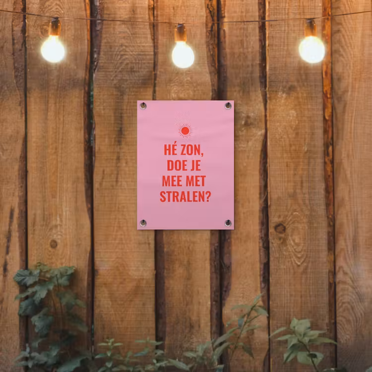 Roze - Zon - Quote tuinposter los doek klein -sfeer1