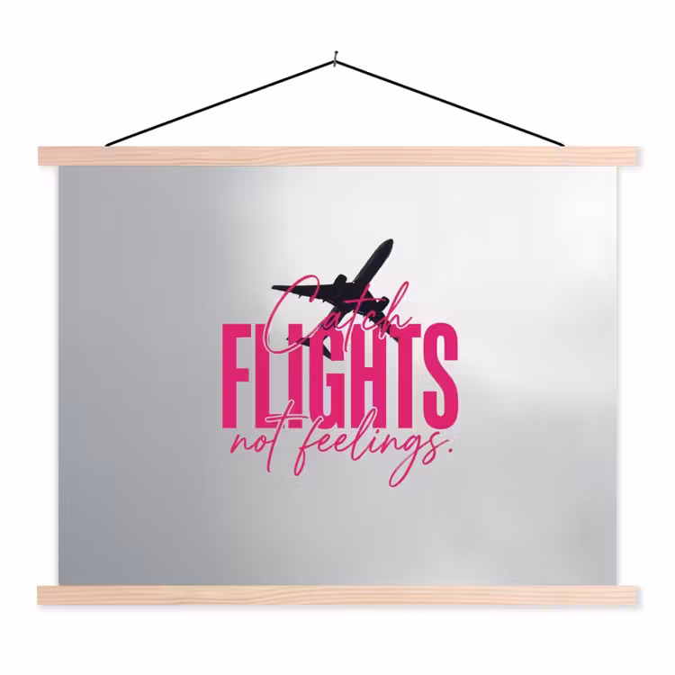 Catch flights not feelings - Vliegtuig - Roze textielposter latten blank klein -3d