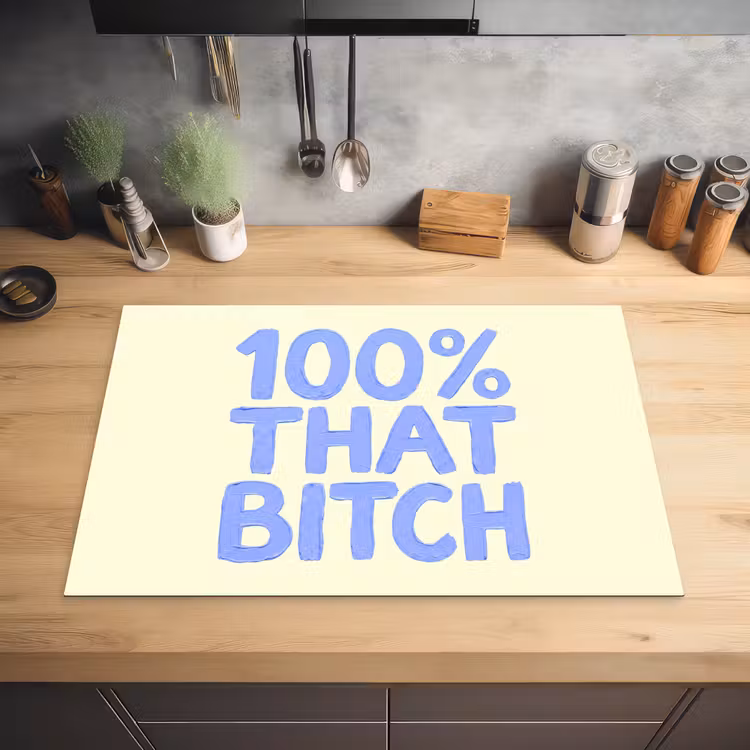 100% that bitch - Blauw - Wit Inductie beschermer vinyl 3mm klein -sfeer5