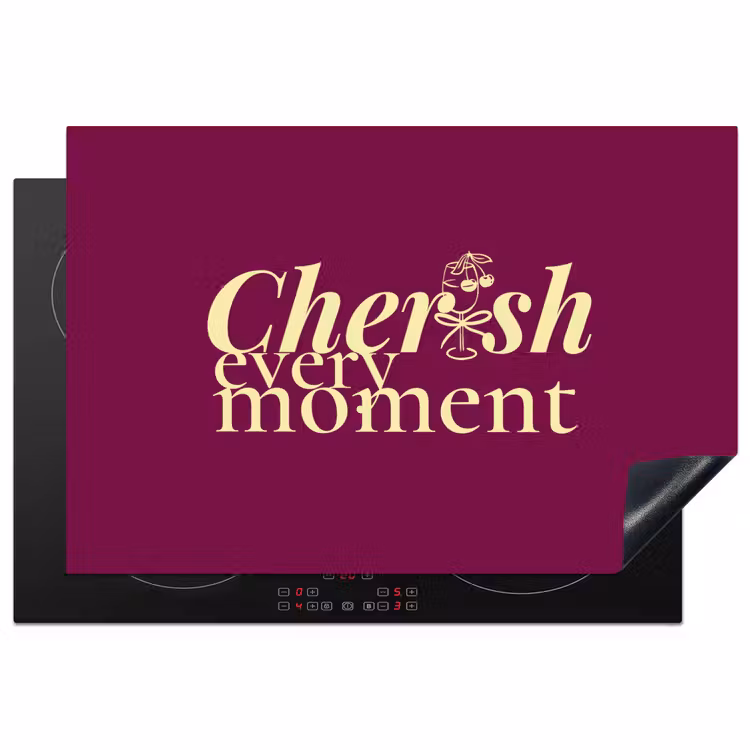 Cherish every moment - Cocktailglas - Bordeaux Inductie beschermer vinyl 3mm klein -3d