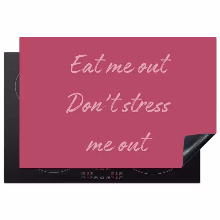 eat me out don't stress me out - Roze - Minimalistisch Inductie beschermer vinyl 3mm klein -3d
