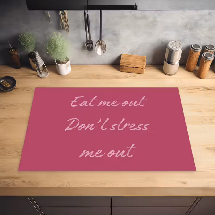 eat me out don't stress me out - Roze - Minimalistisch Inductie beschermer vinyl 3mm klein -sfeer5