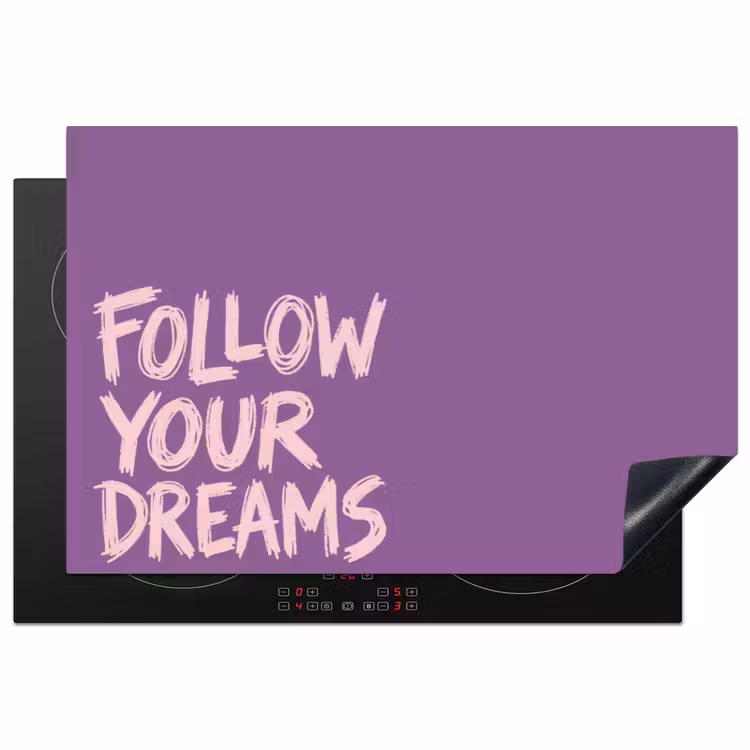 Follow your dreams - Paars - Penseeltextuur Inductie beschermer vinyl 3mm klein -3d