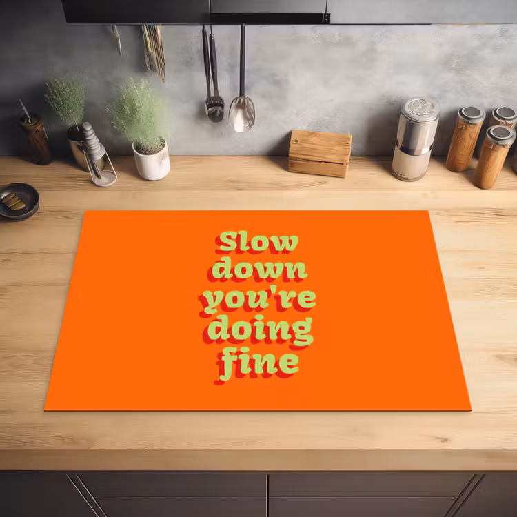 Oranje - Slow down you're doing fine - Retro Inductie beschermer vinyl 3mm klein -sfeer5