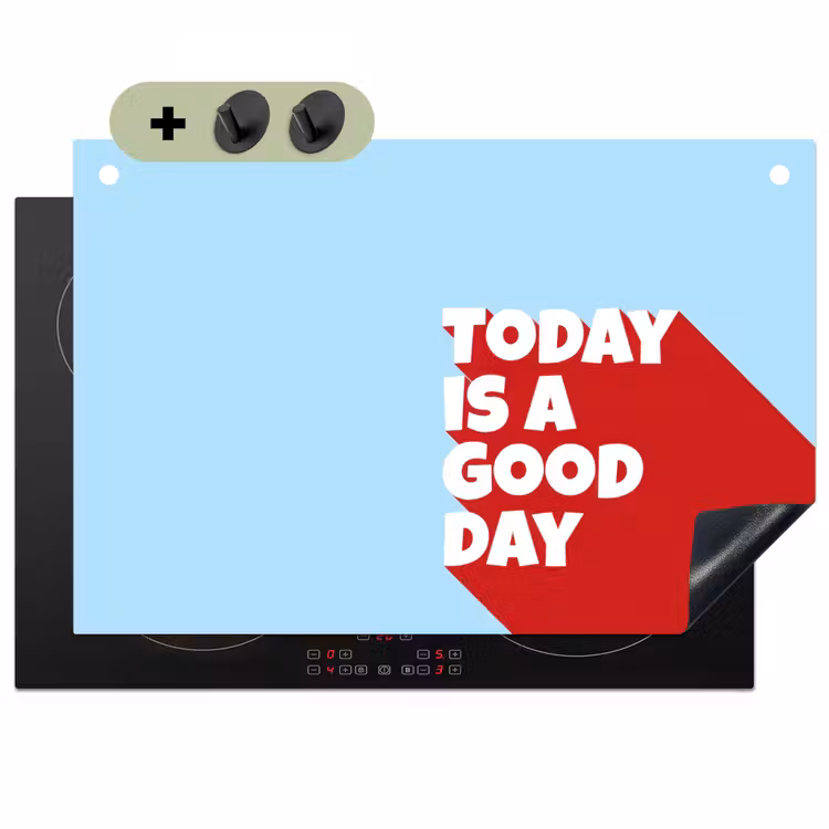 Today is a good day - Rood - lichtblauw Inductie beschemer met haakjes klein -3d