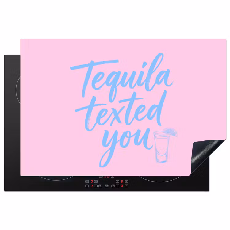 Tequila texted you - Roze - Blauw Inductie beschermer vinyl 3mm klein -3d