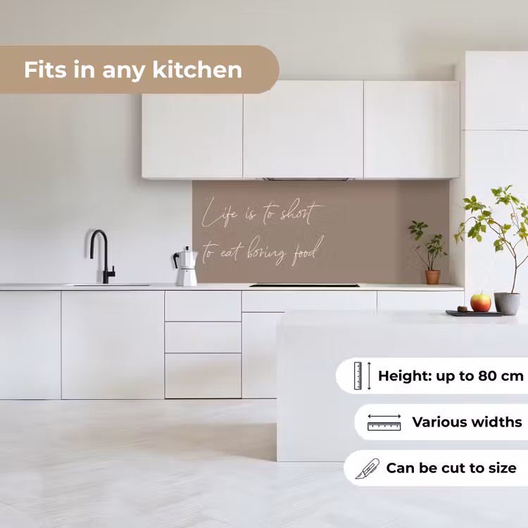 Life is to short to eat boring food keuken achterwand 2 middel -sfeer4_UK