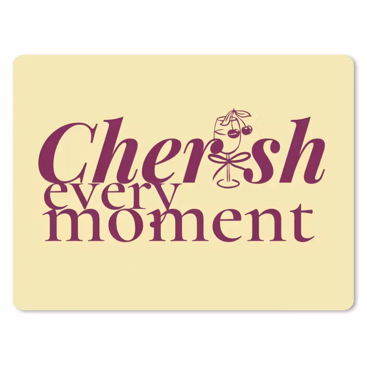 Cherish every moment - Cocktailglas - Geel muismat rubber klein -3d