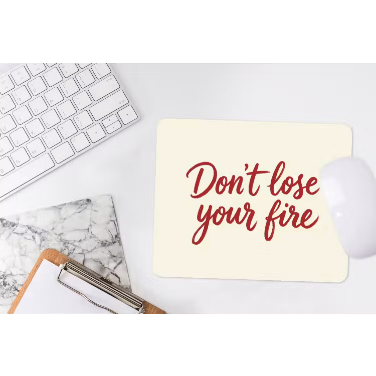 Don't lose your fire - Rood - Wit - Minimalistisch muismat rubber klein -witbureau