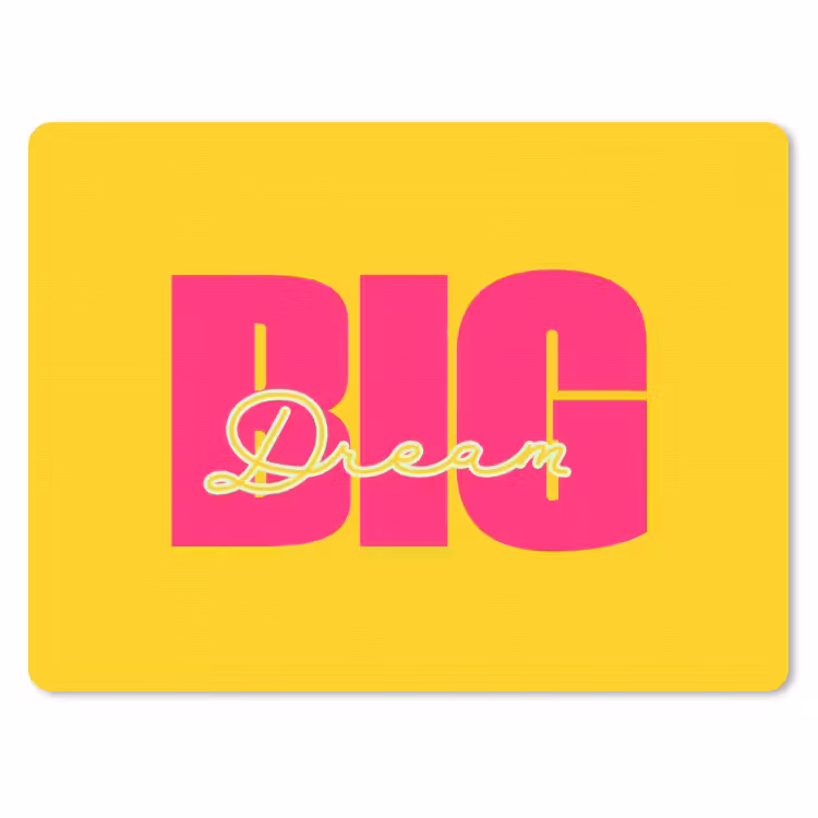 Dream big - Geel - Roze muismat rubber klein -3d