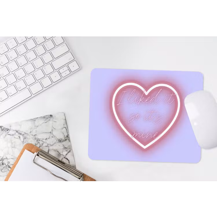 I liked it so it's mine - Neon hart - Paars muismat rubber klein -witbureau