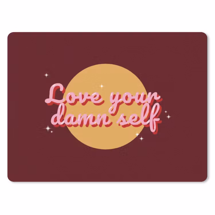 love your damn self - Cirkel - Glitter - Rood muismat rubber klein -3d