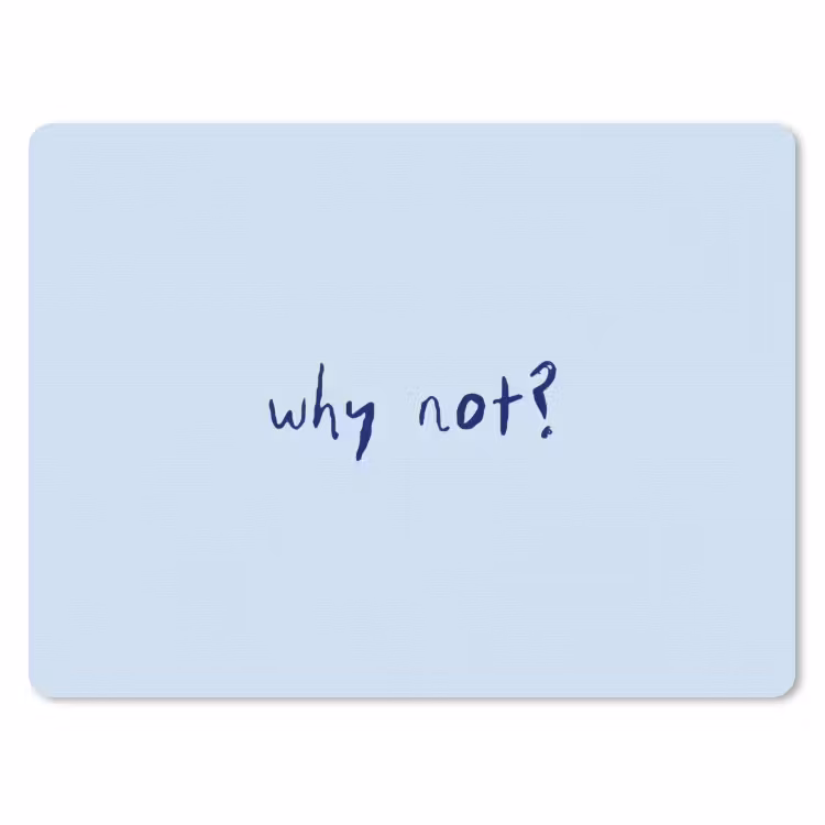 Why not - Blauw - Donker blauw - Quote muismat rubber klein -3d