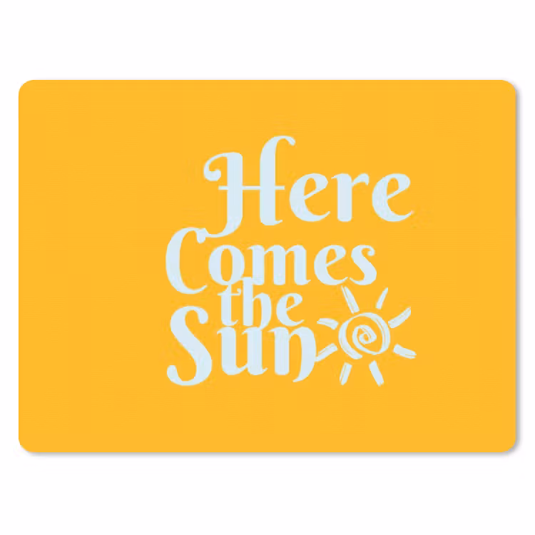Geel - Blauw - Here comes the sun muismat rubber klein -3d