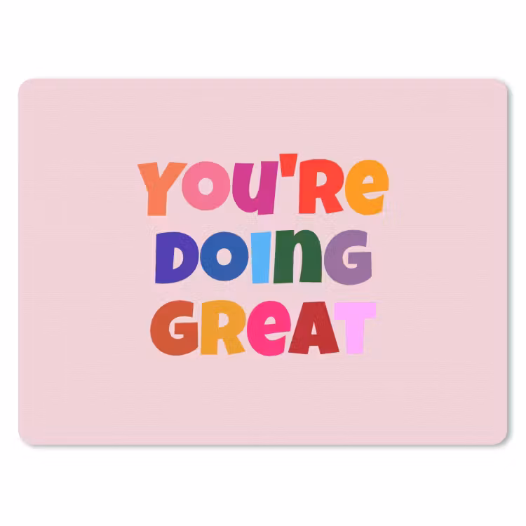 You're doing great - Roze - Kleurrijk muismat rubber klein -3d