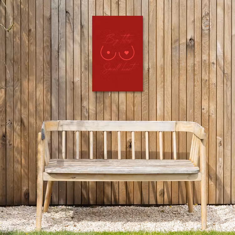 Big titties small heart - Rood - Hart Tuinposter op houten frame 2 cm dik klein -sfeer4