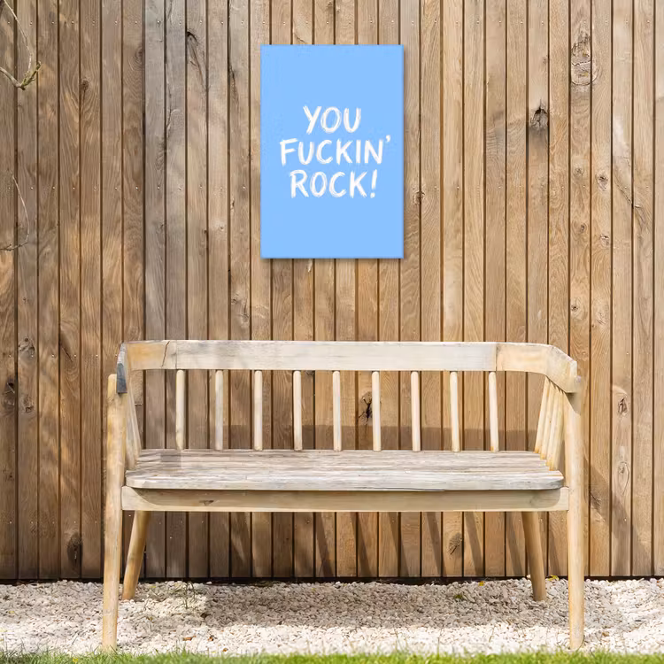 Blauw - Wit - You fuckin rock Tuinposter op houten frame 2 cm dik klein -sfeer4