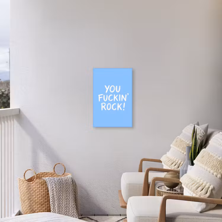 Blauw - Wit - You fuckin rock Tuinposter op houten frame 2 cm dik klein -sfeer1