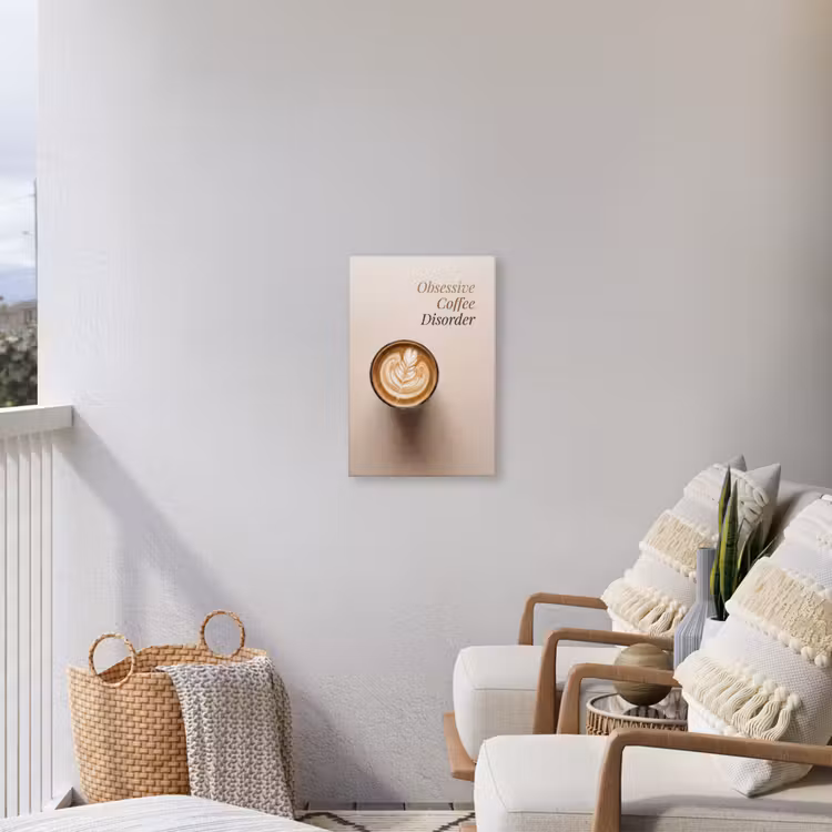 Koffie - Obessive Coffee Disorder - Beige Tuinposter op houten frame 2 cm dik klein -sfeer1