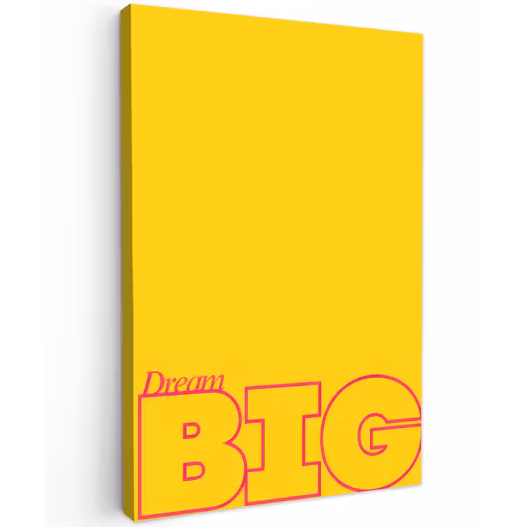 Dream big - Geel - Grafisch Tuinposter op houten frame 2 cm dik klein -3d