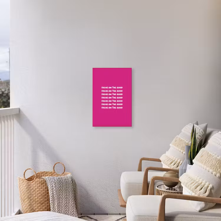 Focus on the good - Roze - wit Tuinposter op houten frame 2 cm dik klein -sfeer1