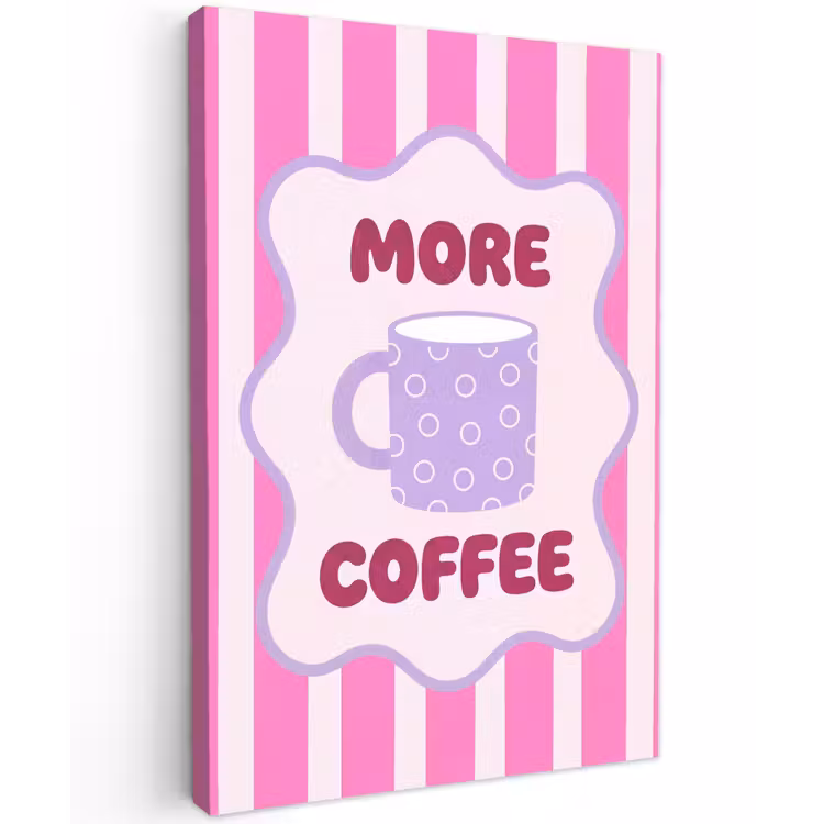 More coffee - Roze - Paars - Strepen - Mok Tuinposter op houten frame 2 cm dik klein -3d
