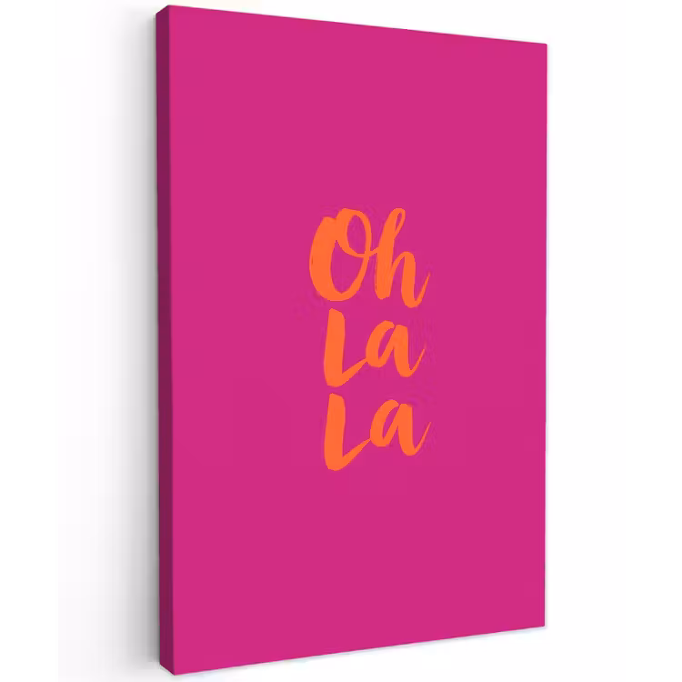 Oh la la - Roze - Oranje - Minimalistisch Tuinposter op houten frame 2 cm dik klein -3d