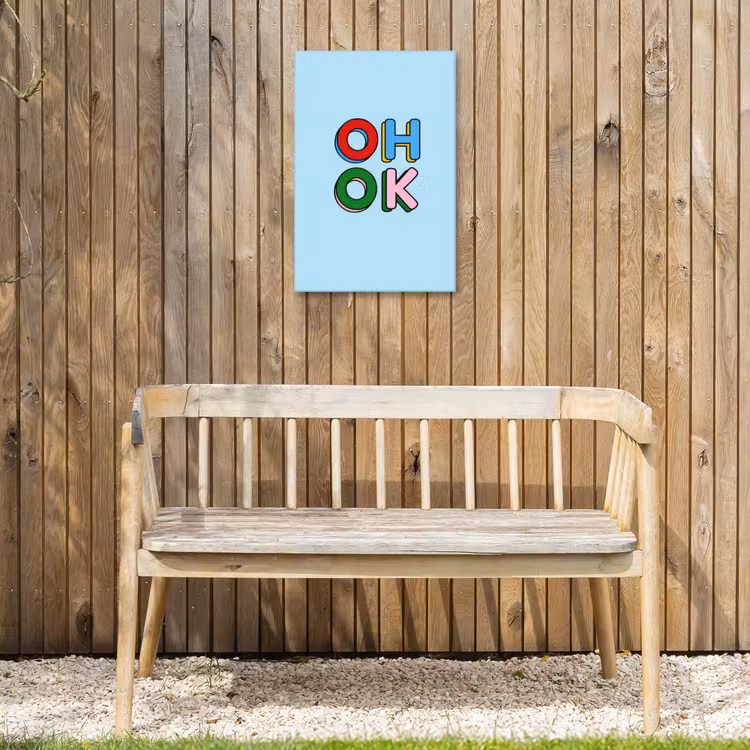 Oh ok - Blauw - Kleurrijk Tuinposter op houten frame 2 cm dik klein -sfeer4