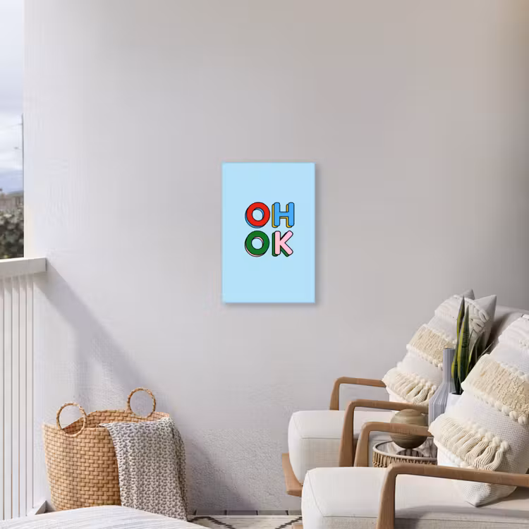 Oh ok - Blauw - Kleurrijk Tuinposter op houten frame 2 cm dik klein -sfeer1