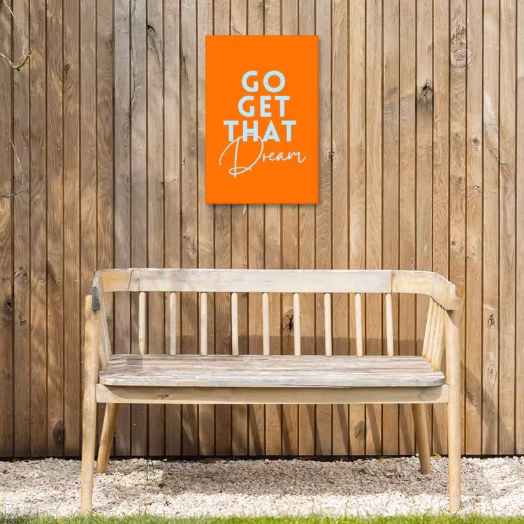 Oranje - Blauw - Go get that dream Tuinposter op houten frame 2 cm dik klein -sfeer4