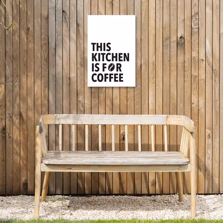 Quotes - Koffie - Bonen - Modern Tuinposter op houten frame 2 cm dik klein -sfeer4