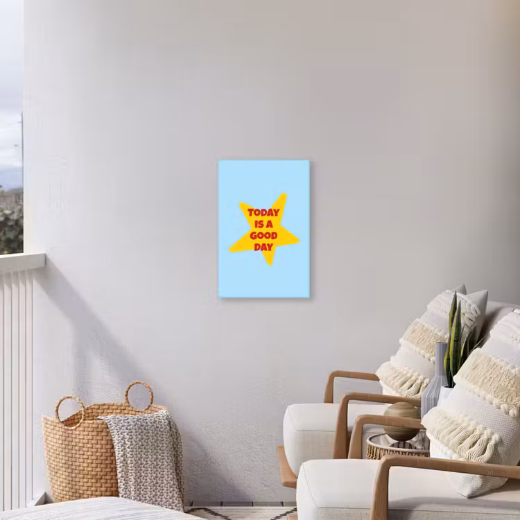 Ster - Today is a good day - Blauw Tuinposter op houten frame 2 cm dik klein -sfeer1