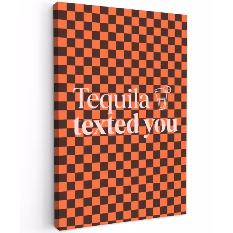 Tequila texted you - Glas - Vierkanten - Oranje Tuinposter op houten frame 2 cm dik klein -3d