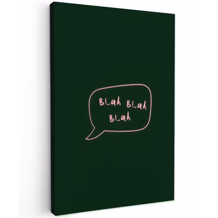 Tekstwolkje - Donkergroen - BLAH BLAH BLAH Tuinposter op houten frame 2 cm dik klein -3d