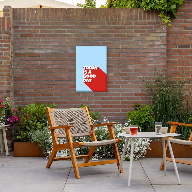 Today is a good day - Rood - lichtblauw Tuinposter op houten frame 2 cm dik klein -sfeer3