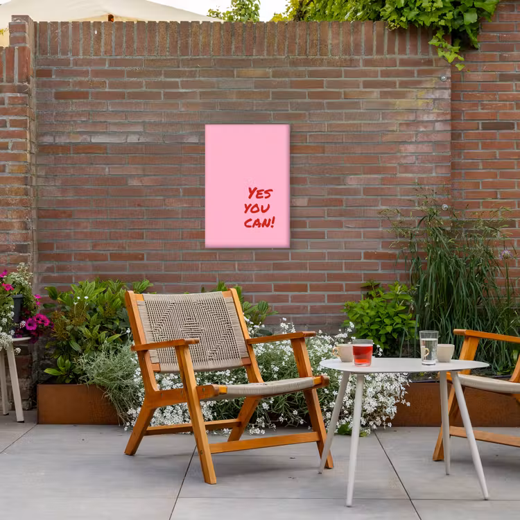 Yes you can do it - Rood - Roze Tuinposter op houten frame 2 cm dik klein -sfeer3