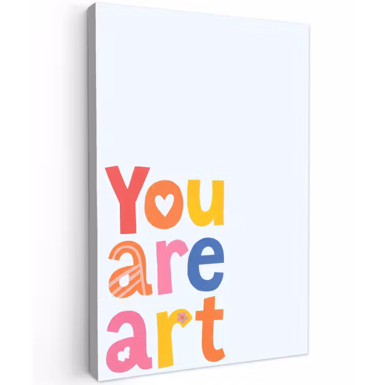 You are art - Kleurrijk - Grafisch Tuinposter op houten frame 2 cm dik klein -3d
