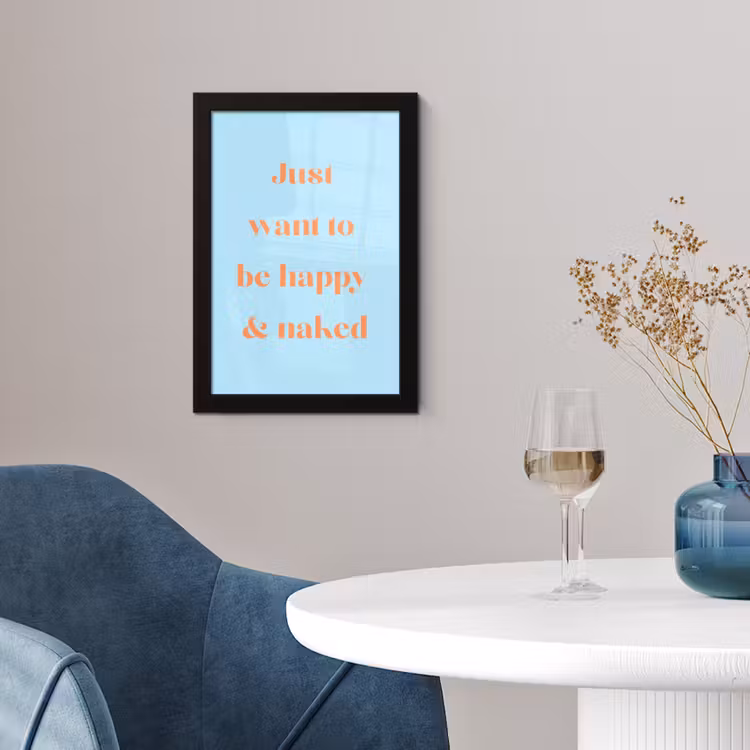 Blauw - Oranje - Just want to be happy & naked fotolijst zwart zonder passe partout klein -sfeer4
