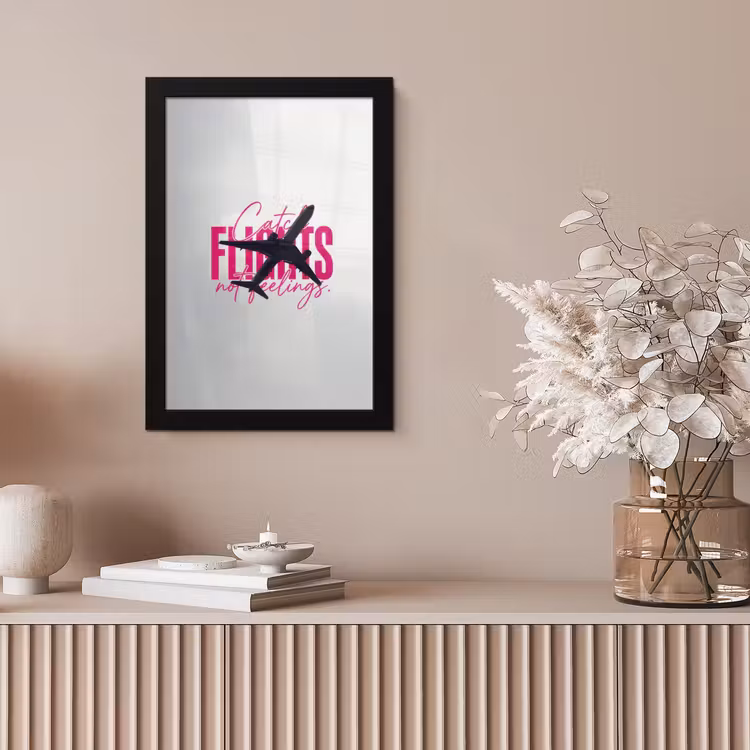 Catch flights not feelings - Vliegtuig - Roze fotolijst zwart zonder passe partout klein -sfeer5