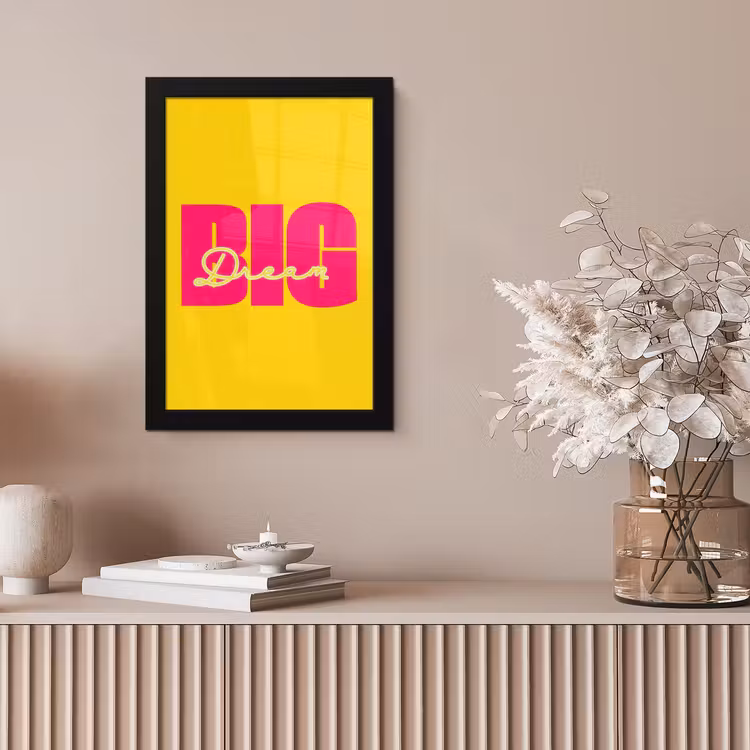 Dream big - Geel - Roze fotolijst zwart zonder passe partout klein -sfeer5