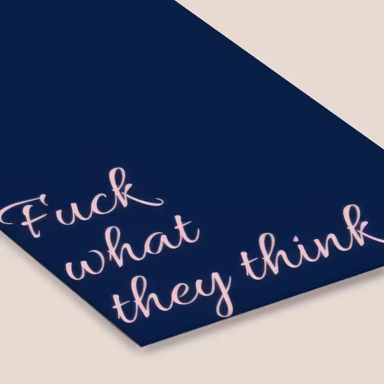 Fuck what they think - Blauw - Cursief fotolijst zwart zonder passe partout klein -zsfeer6