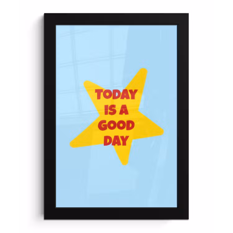 Ster - Today is a good day - Blauw fotolijst zwart zonder passe partout klein -3d
