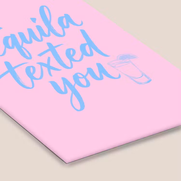 Tequila texted you - Roze - Blauw fotolijst zwart zonder passe partout klein -zsfeer6