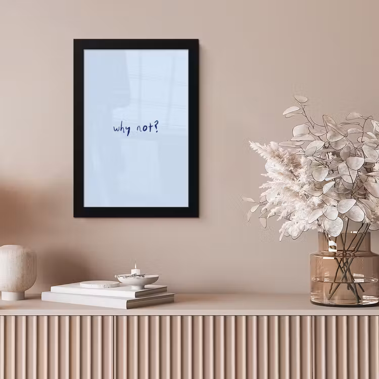 Why not - Blauw - Donker blauw - Quote fotolijst zwart zonder passe partout klein -sfeer5