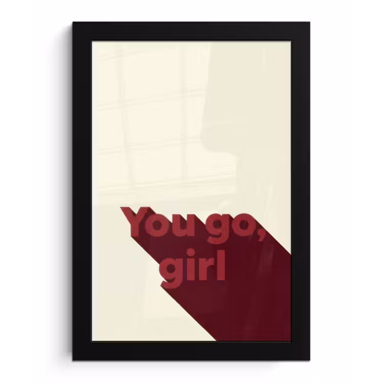 you go girl - 3D - Rood fotolijst zwart zonder passe partout klein -3d