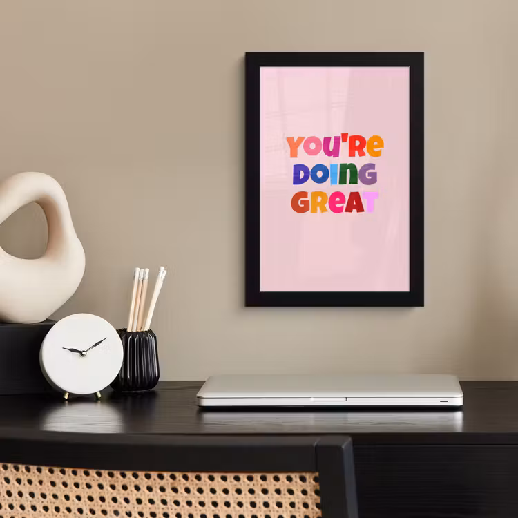 You're doing great - Roze - Kleurrijk fotolijst zwart zonder passe partout klein -sfeer1